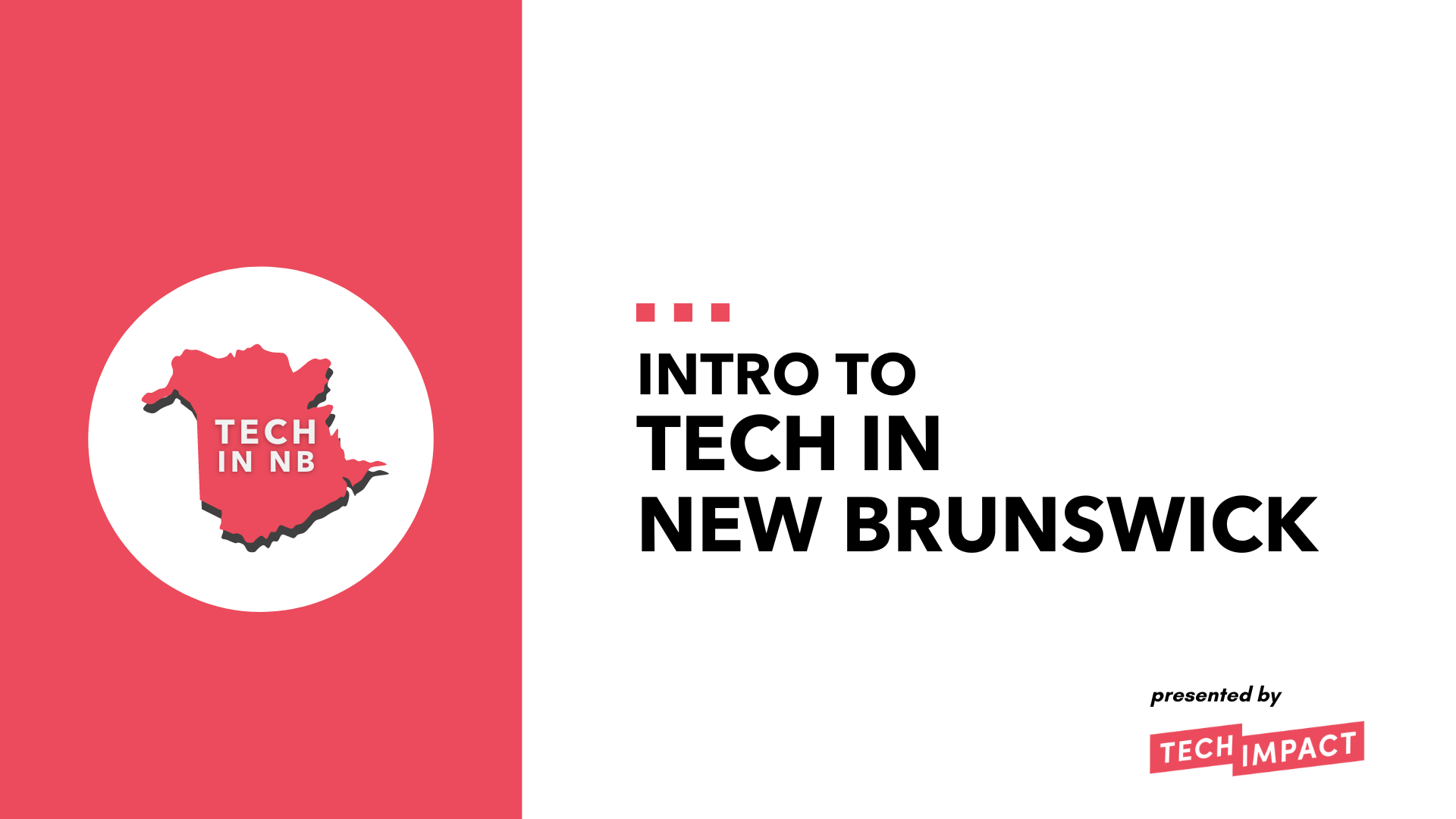 Intro to Tech in New Brunswick - deck